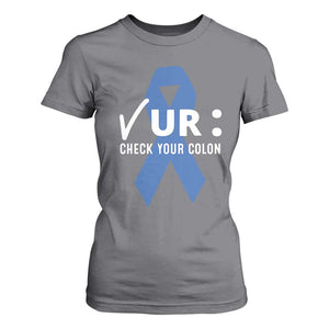 Funny Check Your Colon Colorectal Cancer Awareness T Shirt For Women Dark Blue Ribbon TS11 Charcoal Print Your Wear