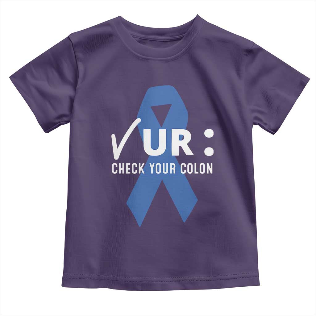 Funny Check Your Colon Colorectal Cancer Awareness Toddler T Shirt Dark Blue Ribbon TS11 Purple Print Your Wear
