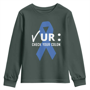 Funny Check Your Colon Colorectal Cancer Awareness Youth Sweatshirt Dark Blue Ribbon TS11 Dark Forest Green Print Your Wear