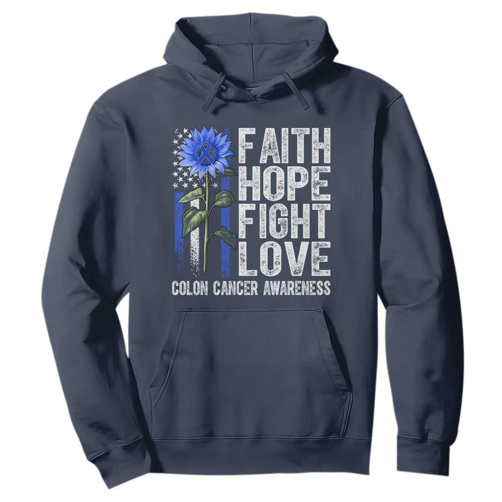 Colon Cancer Awareness Hoodie Faith Hope Fight Love Sunflower USA Flag TS11 Navy Print Your Wear