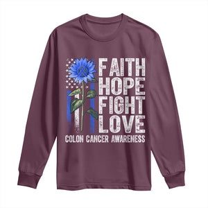Colon Cancer Awareness Long Sleeve Shirt Faith Hope Fight Love Sunflower USA Flag TS11 Maroon Print Your Wear