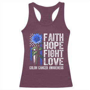 Colon Cancer Awareness Racerback Tank Top Faith Hope Fight Love Sunflower USA Flag TS11 Maroon Print Your Wear