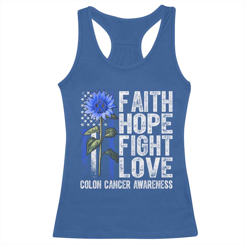 Colon Cancer Awareness Racerback Tank Top Faith Hope Fight Love Sunflower USA Flag TS11 Royal Blue Print Your Wear