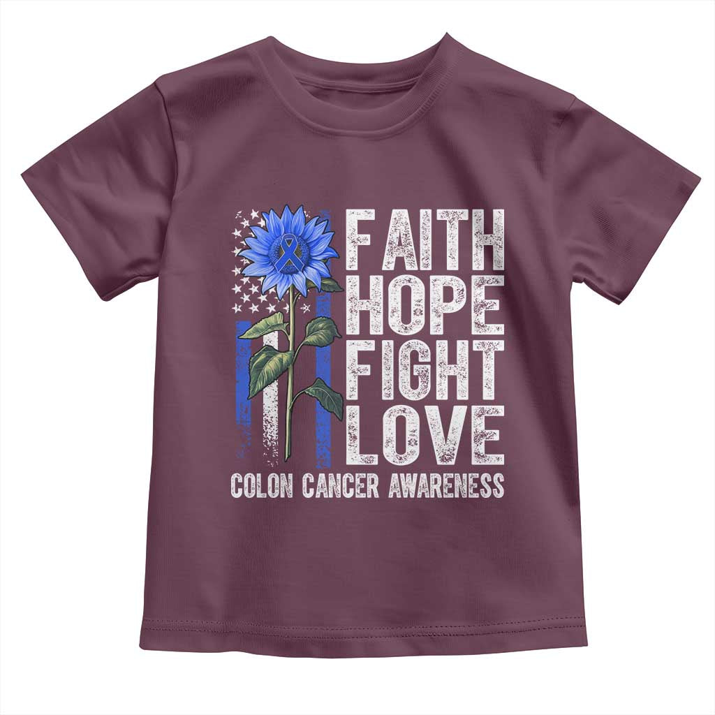 Colon Cancer Awareness Toddler T Shirt Faith Hope Fight Love Sunflower USA Flag TS11 Maroon Print Your Wear