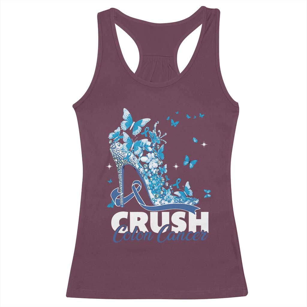 Crush Colon Cancer Racerback Tank Top Colorectal Cancer Awareness Bling Blue Ribbon High Heel TS11 Maroon Print Your Wear