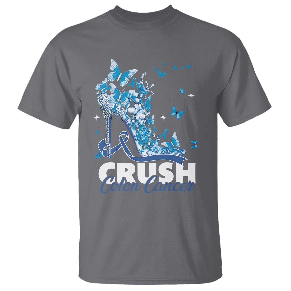 Crush Colon Cancer T Shirt Colorectal Cancer Awareness Bling Blue Ribbon High Heel TS11 Charcoal Print Your Wear