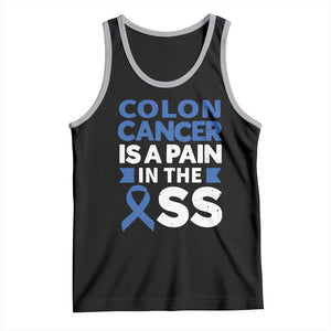 Colon Cancer Is A Pain In The Ass Tank Top Colorectal Cancer Awareness TS11 Black Athletic Heather Print Your Wear