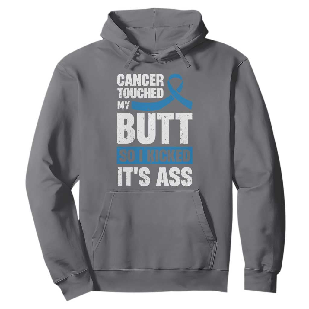 Colon Cancer Awareness Hoodie Cancer Touched My Butt So I Kicked It's Ass Dark Blue Ribbon TS11 Charcoal Print Your Wear