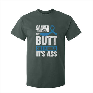 Colon Cancer Awareness T Shirt For Kid Cancer Touched My Butt So I Kicked It's Ass Dark Blue Ribbon TS11 Dark Forest Green Print Your Wear