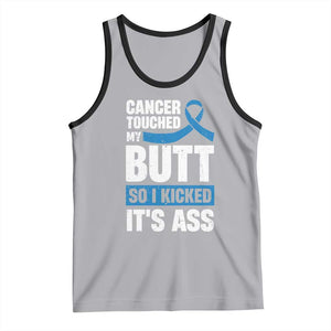Colon Cancer Awareness Tank Top Cancer Touched My Butt So I Kicked It's Ass Dark Blue Ribbon TS11 Athletic Heather Black Print Your Wear