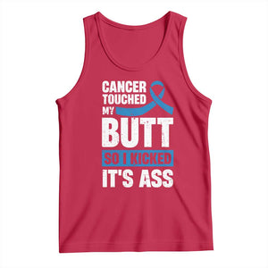 Colon Cancer Awareness Tank Top Cancer Touched My Butt So I Kicked It's Ass Dark Blue Ribbon TS11 Red Print Your Wear