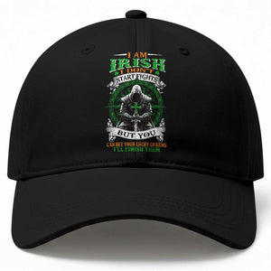 Irish Pride Baseball Cap I Am Irish I Don't Start Fights But You Can Bet Your Lucky Charms TS11 Print Your Wear