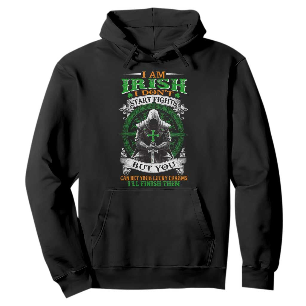 Irish Pride Hoodie I Am Irish I Don't Start Fights But You Can Bet Your Lucky Charms TS11 Black Print Your Wear