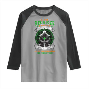Irish Pride Raglan Shirt I Am Irish I Don't Start Fights But You Can Bet Your Lucky Charms TS11 Sport Gray Black Print Your Wear