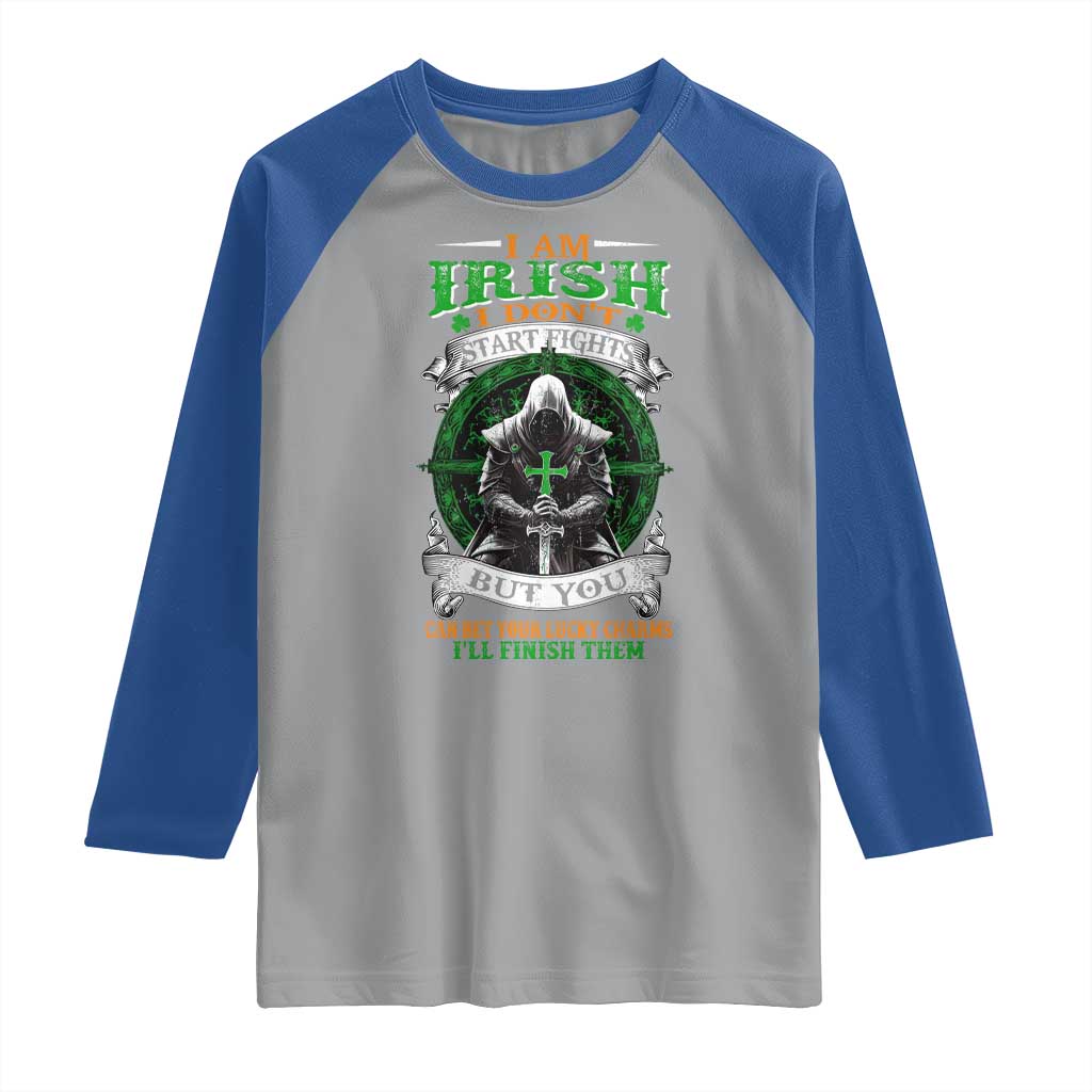 Irish Pride Raglan Shirt I Am Irish I Don't Start Fights But You Can Bet Your Lucky Charms TS11 Sport Gray Royal Print Your Wear