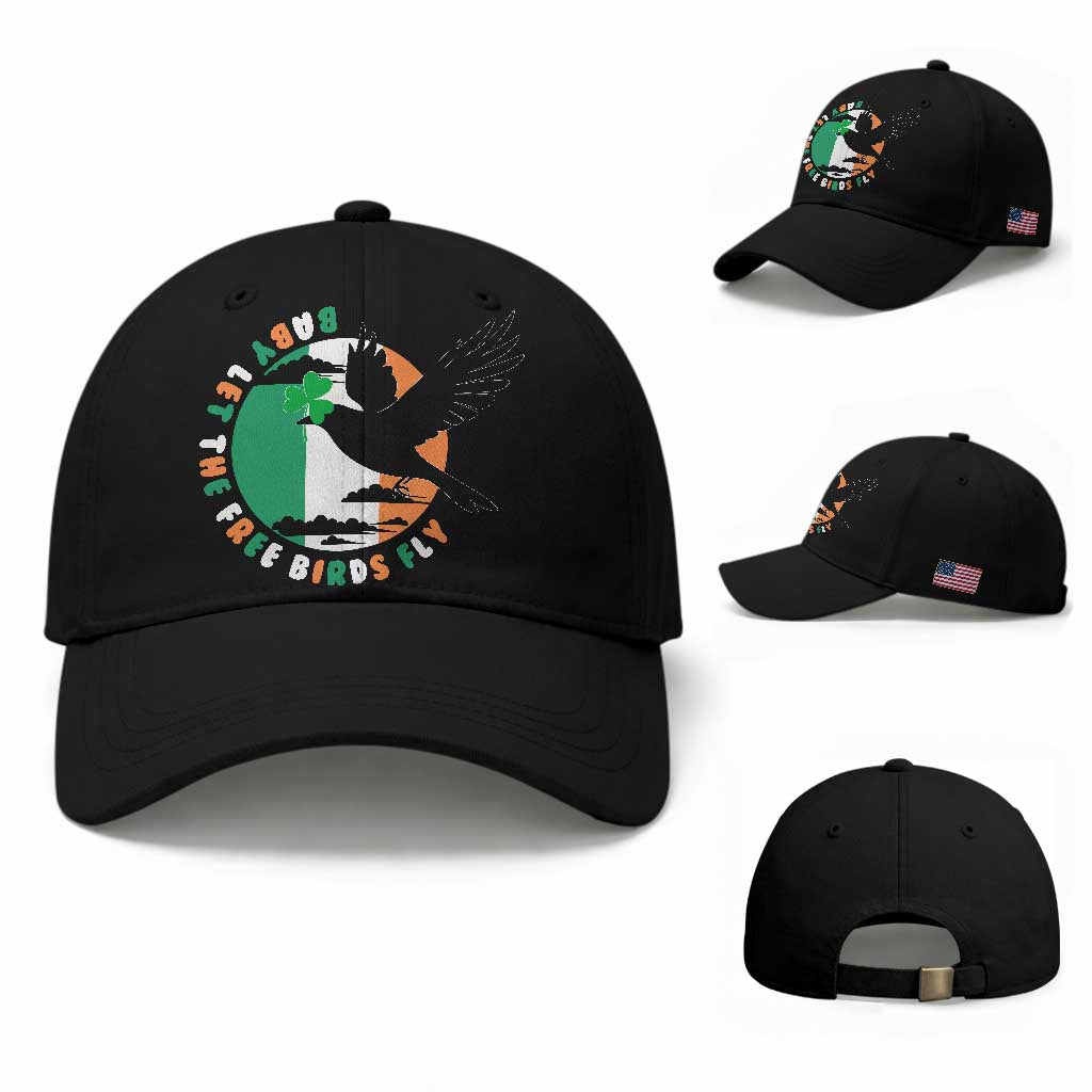 Irish Pride Baseball Cap Baby Let The Free Birds Fly Ireland Flag Shamrock TS11 Baseball Cap Universal Fit Black Print Your Wear
