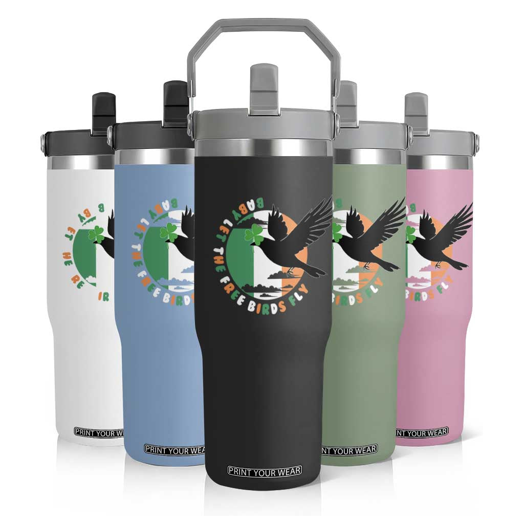 Irish Pride Flip Straw Tumbler Baby Let The Free Birds Fly Ireland Flag Shamrock TS11 Print Your Wear