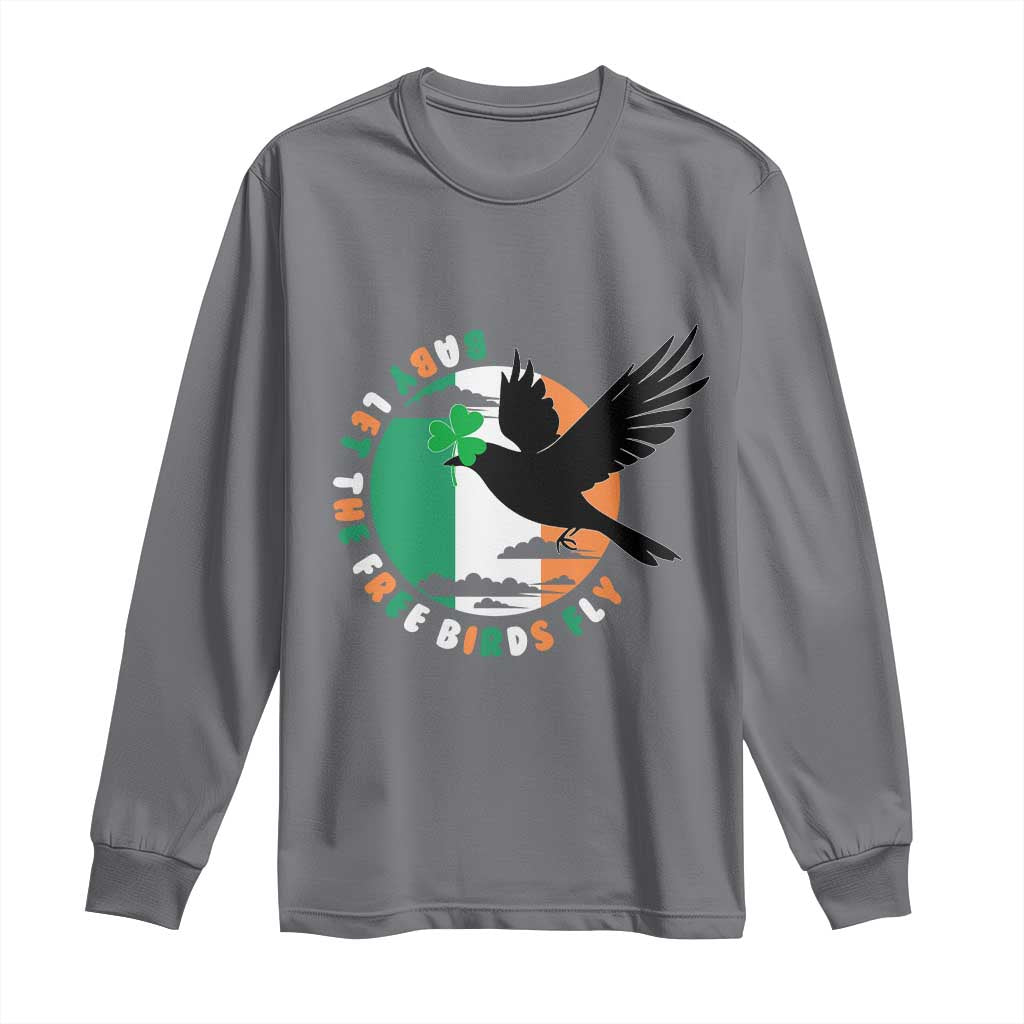 Irish Pride Long Sleeve Shirt Baby Let The Free Birds Fly Ireland Flag Shamrock TS11 Charcoal Print Your Wear