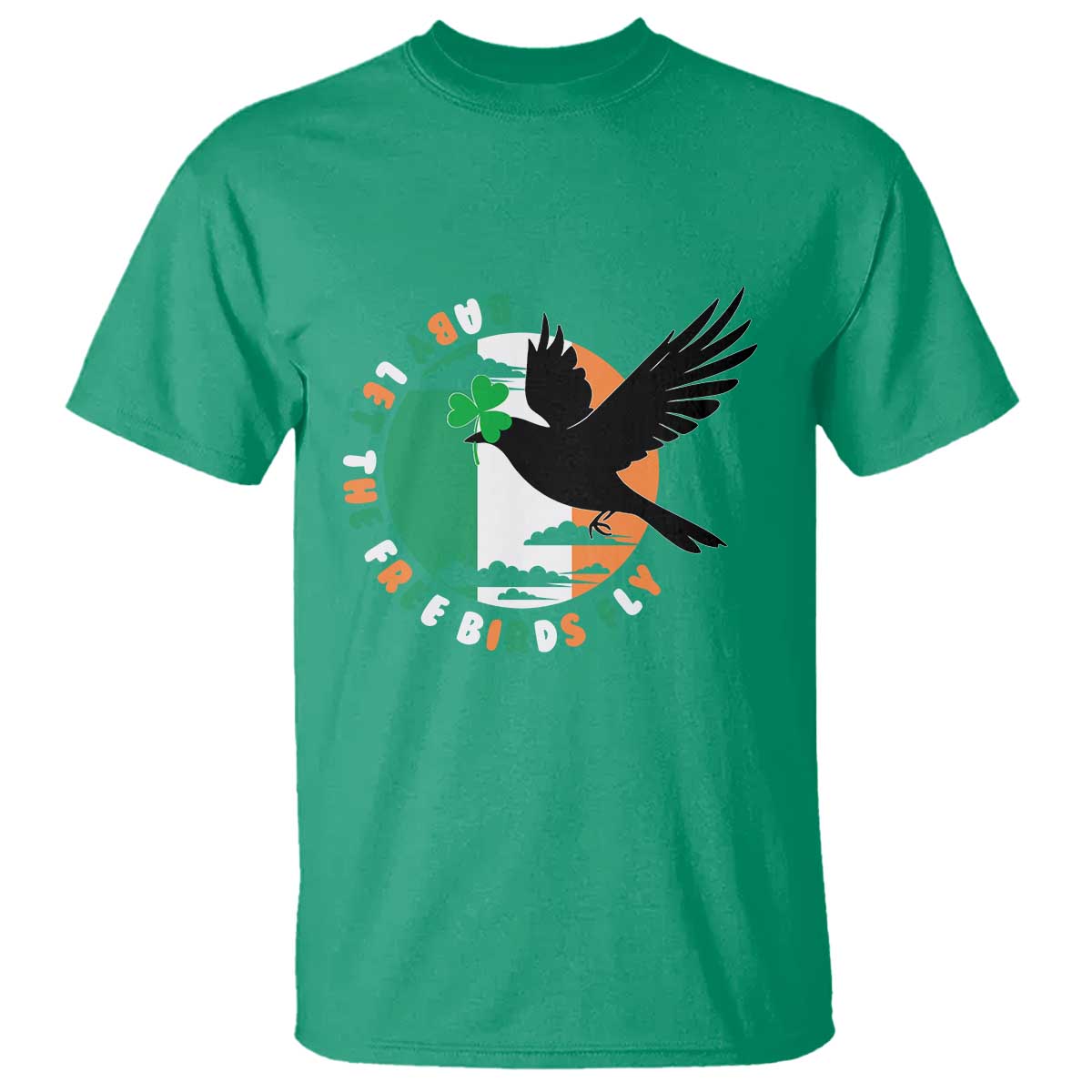 Irish Pride T Shirt Baby Let The Free Birds Fly Ireland Flag Shamrock TS11 Irish Green Print Your Wear