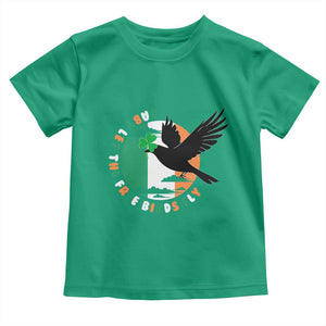 Irish Pride Toddler T Shirt Baby Let The Free Birds Fly Ireland Flag Shamrock TS11 Irish Green Print Your Wear