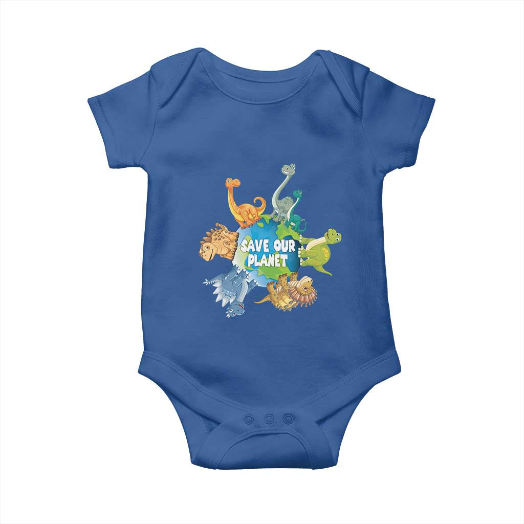 Earth Day Save Our Planet Baby Onesie Cute Dinosaurs Around World TS11 Royal Blue Print Your Wear