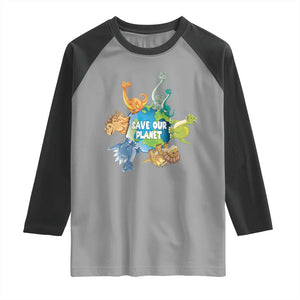 Earth Day Save Our Planet Raglan Shirt Cute Dinosaurs Around World TS11 Sport Gray Black Print Your Wear