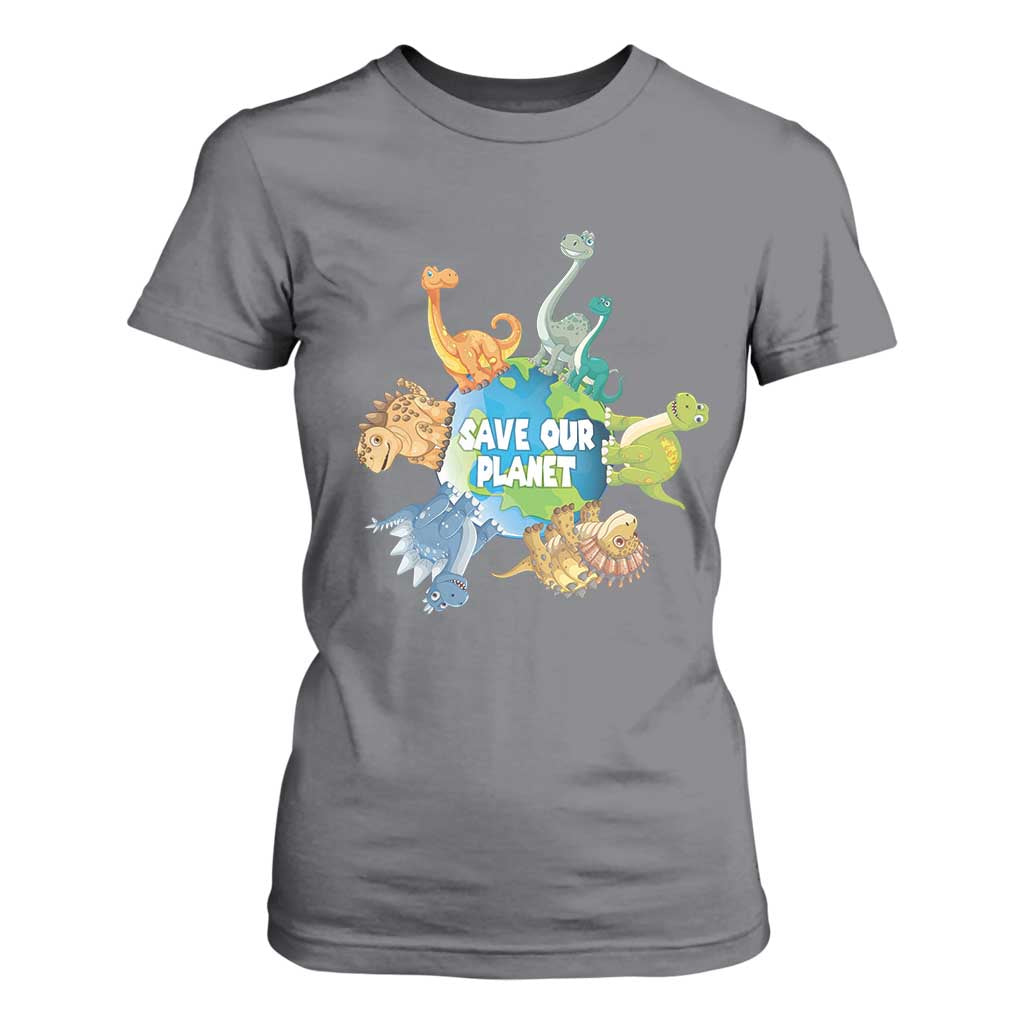 Earth Day Save Our Planet T Shirt For Women Cute Dinosaurs Around World TS11 Charcoal Print Your Wear
