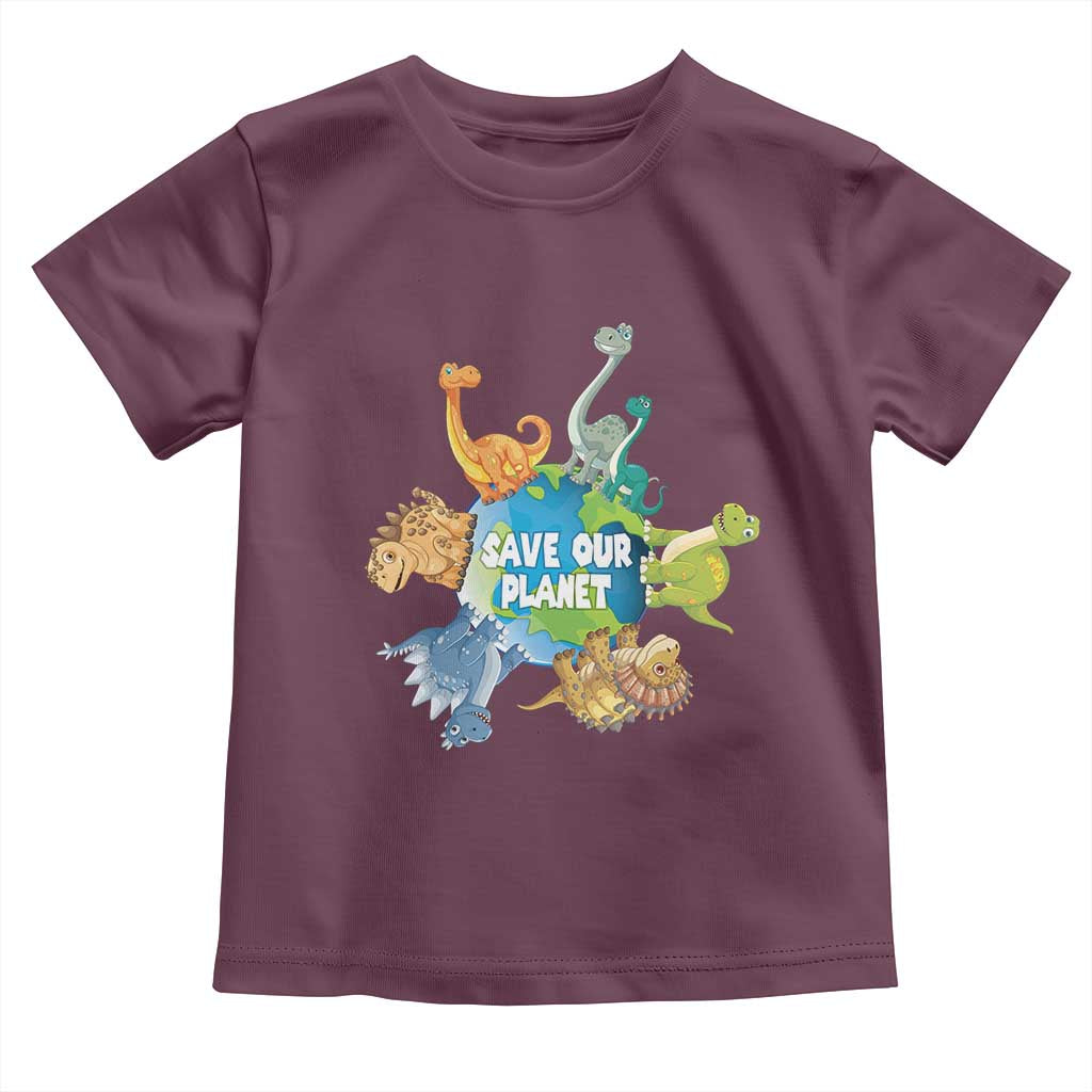 Earth Day Save Our Planet Toddler T Shirt Cute Dinosaurs Around World TS11 Maroon Print Your Wear