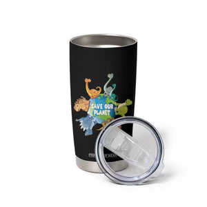 Earth Day Save Our Planet Tumbler Cup Cute Dinosaurs Around World TS11 Print Your Wear