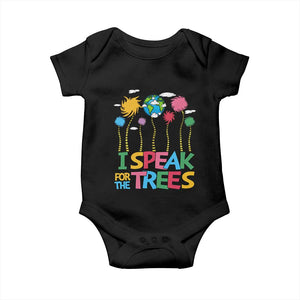 Funny Earth Day I Speak For The Trees Baby Onesie Hippie Trees TS11 Black Print Your Wear