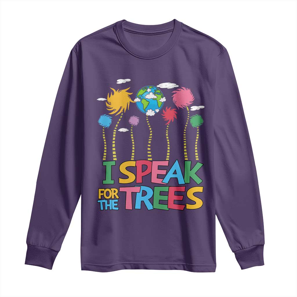 Funny Earth Day I Speak For The Trees Long Sleeve Shirt Hippie Trees TS11 Purple Print Your Wear