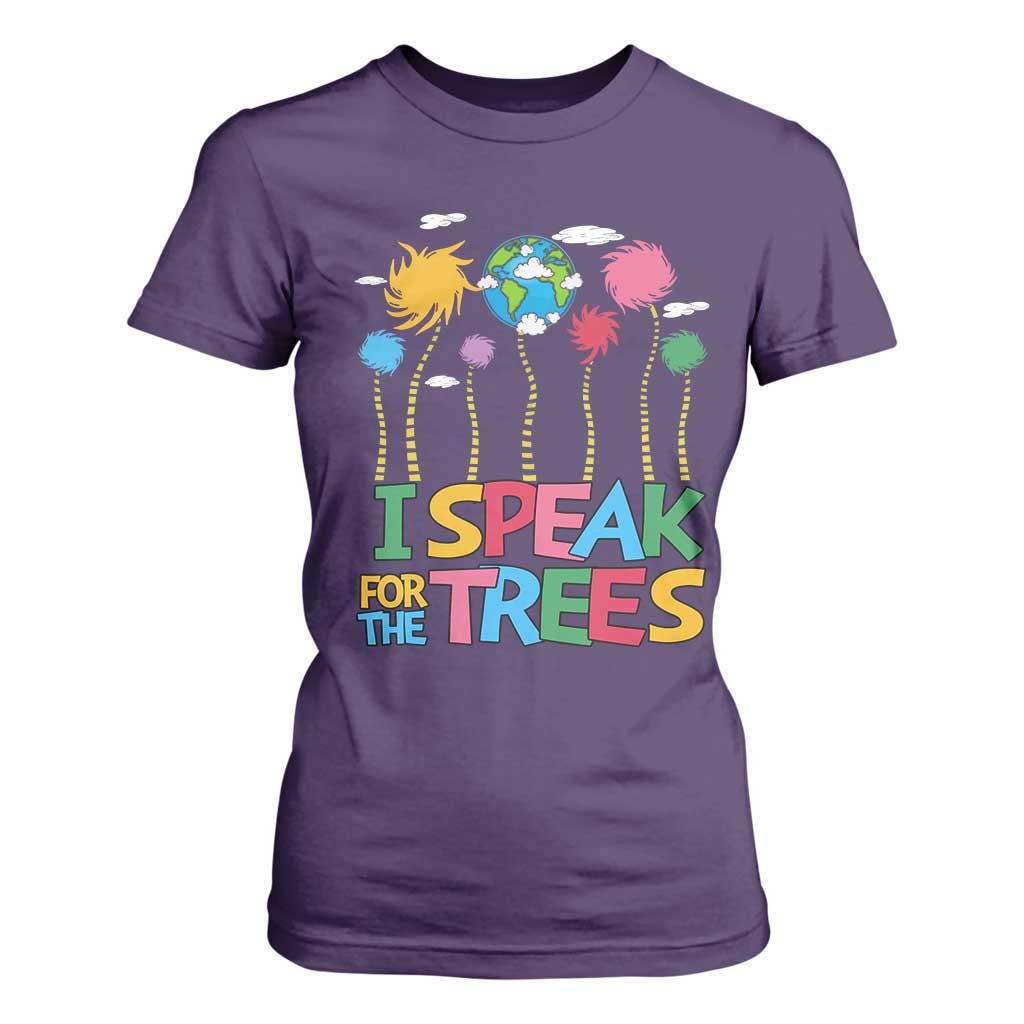 Funny Earth Day I Speak For The Trees T Shirt For Women Hippie Trees TS11 Purple Print Your Wear