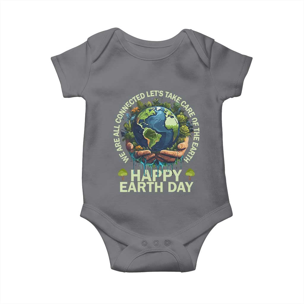 Happy Earth Day Baby Onesie We Are All Connected Let's Take Care Of The Earth TS11 Charcoal Print Your Wear