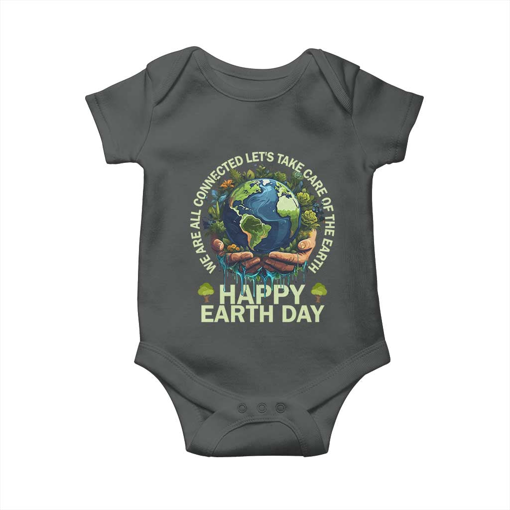 Happy Earth Day Baby Onesie We Are All Connected Let's Take Care Of The Earth TS11 Dark Heather Print Your Wear