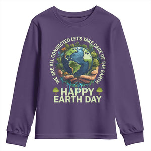 Happy Earth Day Youth Sweatshirt We Are All Connected Let's Take Care Of The Earth TS11 Purple Print Your Wear