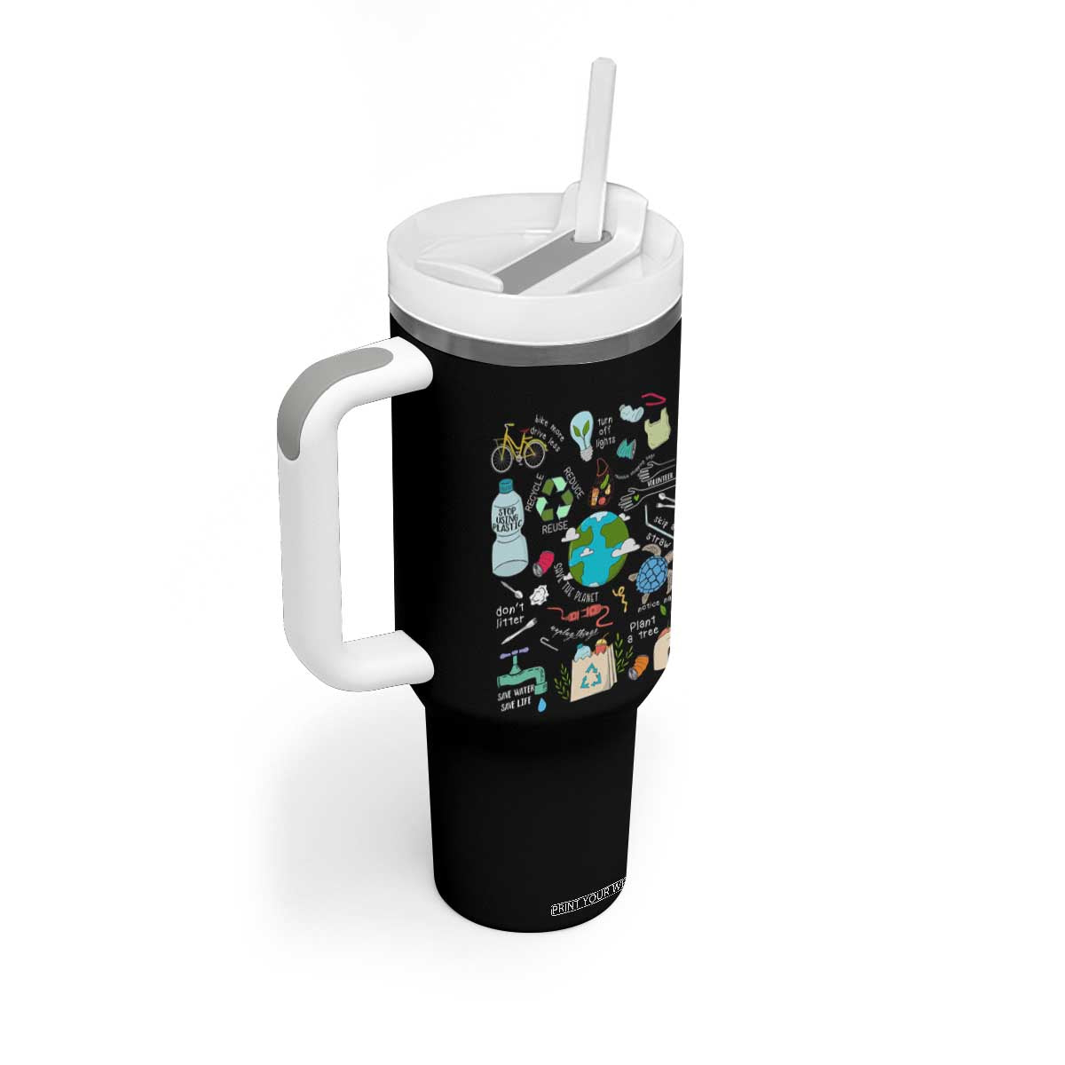 Earth Day Ecological sustainability Environment Protection Tumbler With Handle TS11 Print Your Wear