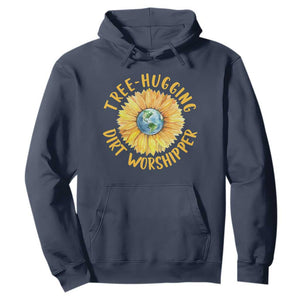 Earth Day Tree Hugging Dirt Worshipper Hoodie Earth Sunflower TS11 Navy Print Your Wear