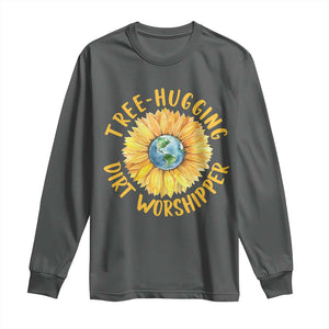 Earth Day Tree Hugging Dirt Worshipper Long Sleeve Shirt Earth Sunflower TS11 Dark Heather Print Your Wear