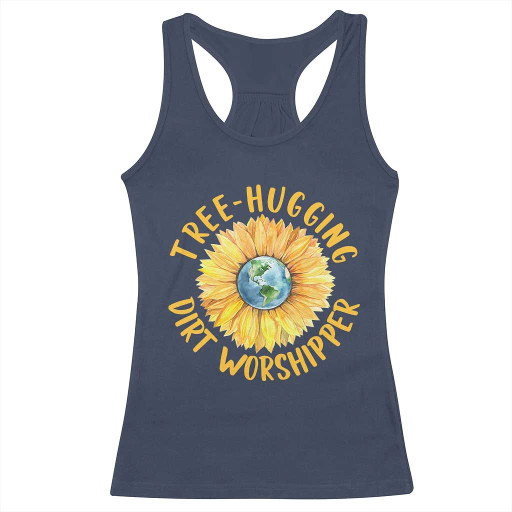 Earth Day Tree Hugging Dirt Worshipper Racerback Tank Top Earth Sunflower TS11 Navy Print Your Wear