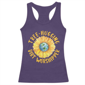 Earth Day Tree Hugging Dirt Worshipper Racerback Tank Top Earth Sunflower TS11 Purple Print Your Wear