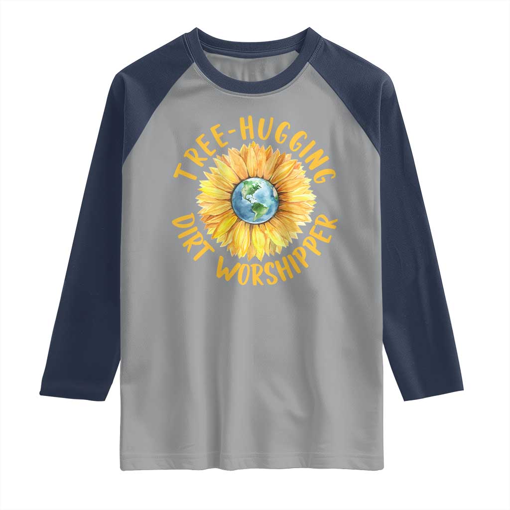 Earth Day Tree Hugging Dirt Worshipper Raglan Shirt Earth Sunflower TS11 Sport Gray Navy Print Your Wear