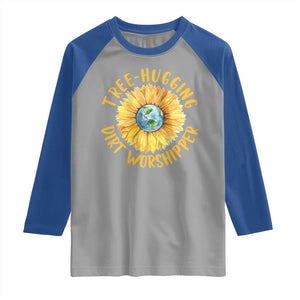 Earth Day Tree Hugging Dirt Worshipper Raglan Shirt Earth Sunflower TS11 Sport Gray Royal Print Your Wear