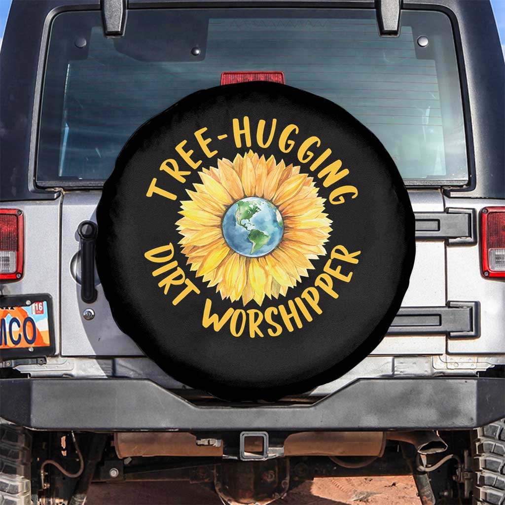 Earth Day Tree Hugging Dirt Worshipper Spare Tire Cover Earth Sunflower TS11 No hole Black Print Your Wear