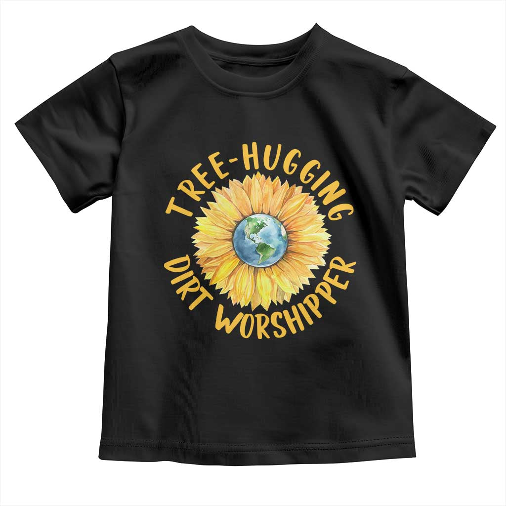 Earth Day Tree Hugging Dirt Worshipper Toddler T Shirt Earth Sunflower TS11 Black Print Your Wear
