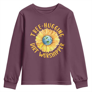 Earth Day Tree Hugging Dirt Worshipper Youth Sweatshirt Earth Sunflower TS11 Maroon Print Your Wear