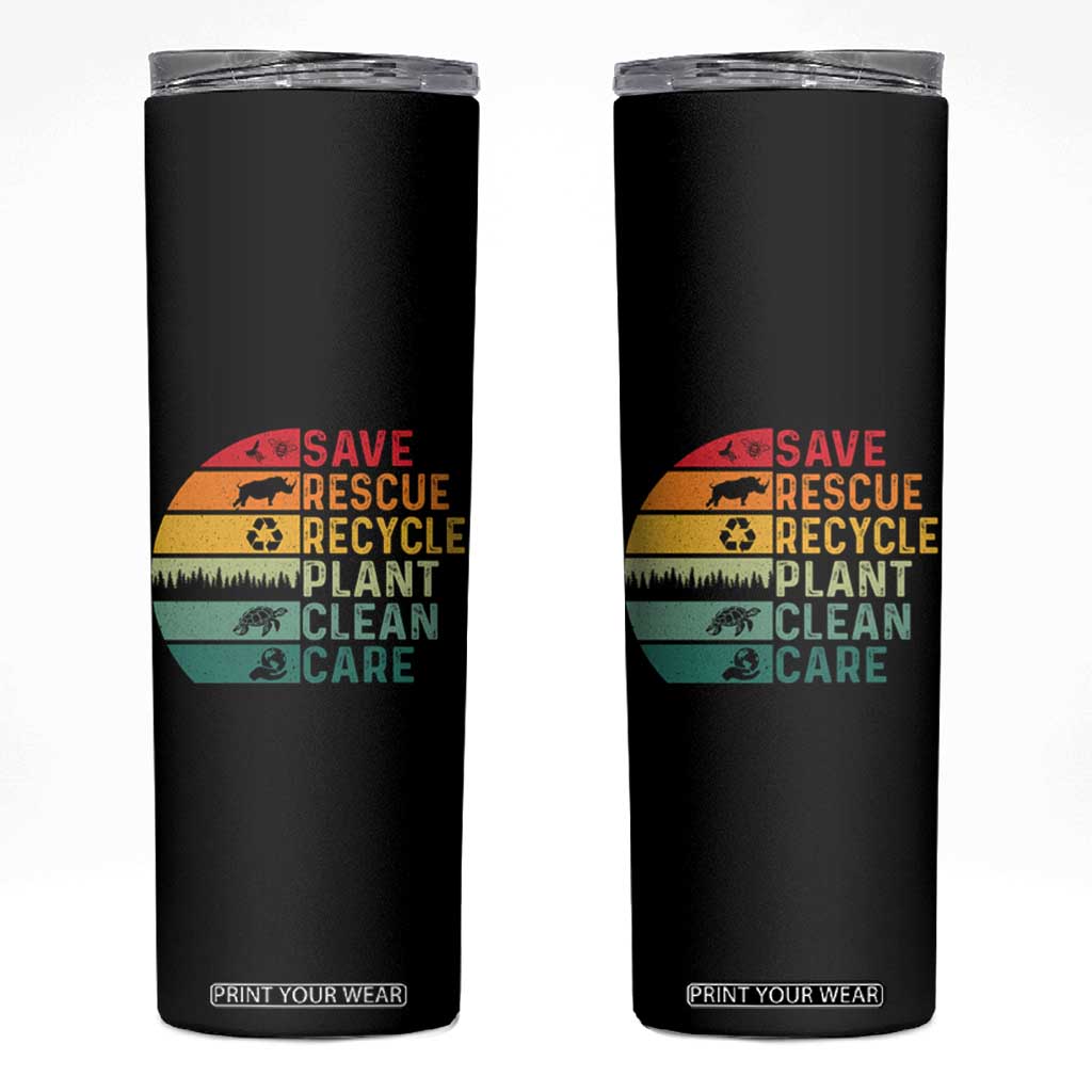 Earth Day Skinny Tumbler Save Bees Rescue Animals Recycle Plastic TS11 Black Print Your Wear