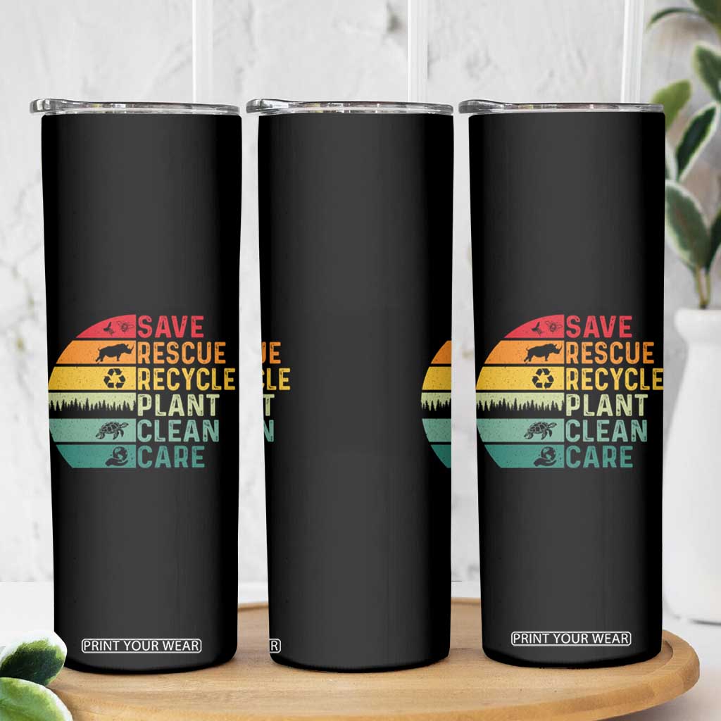 Earth Day Skinny Tumbler Save Bees Rescue Animals Recycle Plastic TS11 Print Your Wear