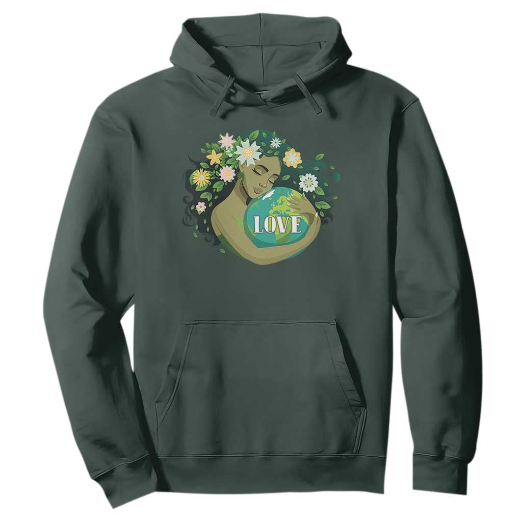 LOVE Mother Earth Day Save Our Planet Environment Green Hoodie TS11 Dark Forest Green Print Your Wear