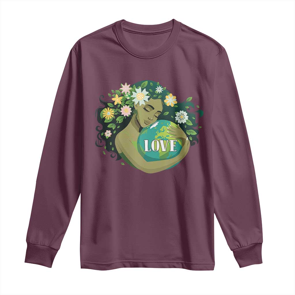 LOVE Mother Earth Day Save Our Planet Environment Green Long Sleeve Shirt TS11 Maroon Print Your Wear