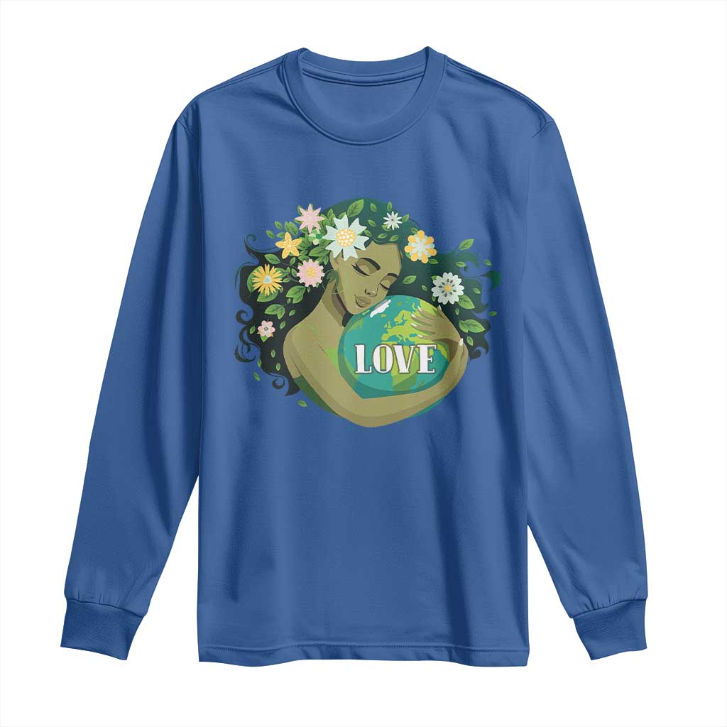 LOVE Mother Earth Day Save Our Planet Environment Green Long Sleeve Shirt TS11 Royal Blue Print Your Wear
